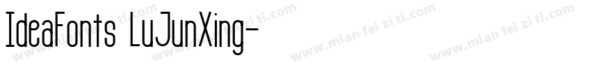 IdeaFonts LuJunXing字体转换